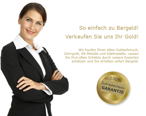 So einfach zu Bargeld! Verkaufen Sie uns Ihr Gold! Wir kaufen Ihren alten Goldschmuck, Zahngold, Alt-Metalle und Edelmetalle. Lassen Sie Ihre alten Sch&auml;tze durch unsere Experten sch&auml;tzen und Sie erhalten sofort Bargeld.
